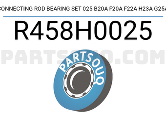 Taiho R458H0025 CONNECTING ROD BEARING SET 025 B20A F20A F22A H23A G25A