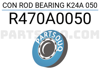 Taiho R470A0050 CON ROD BEARING K24A 050