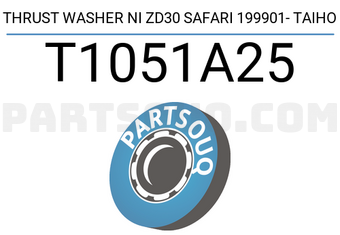 Taiho T1051A25 THRUST WASHER NI ZD30 SAFARI 199901- TAIHO