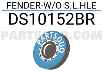 Tong yang DS10152BR FENDER-W/O S.L.HLE