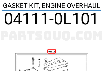 Toyota 041110L101 GASKET KIT, ENGINE OVERHAUL