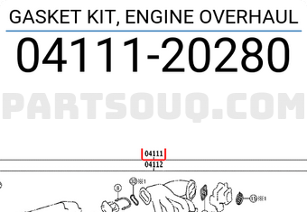 Toyota 0411120280 GASKET KIT, ENGINE OVERHAUL