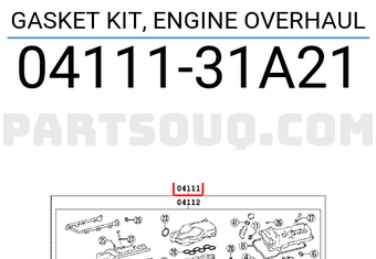Toyota 0411131A21 GASKET KIT, ENGINE OVERHAUL