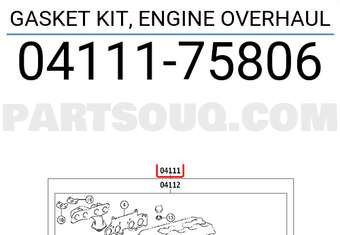 Toyota 0411175806 GASKET KIT, ENGINE OVERHAUL