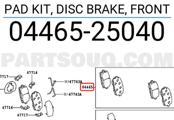 Toyota 0446525040 PAD KIT, DISC BRAKE, FRONT