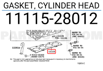 Toyota 1111528012 GASKET, CYLINDER HEAD