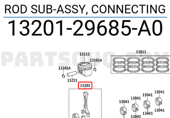Toyota 1320129685A0 ROD SUB-ASSY, CONNECTING