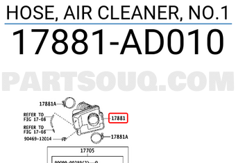 Toyota 17881AD010 HOSE, AIR CLEANER, NO.1