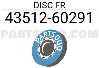 Toyota 4351260291 DISC FR