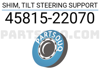 Toyota 4581522070 SHIM, TILT STEERING SUPPORT