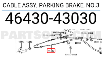 Toyota 4643043030 CABLE ASSY, PARKING BRAKE, NO.3