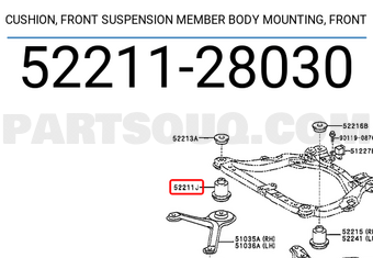 Toyota 5221128030 CUSHION, FRONT SUSPENSION MEMBER BODY MOUNTING, FRONT