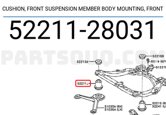 Toyota 5221128031 CUSHION, FRONT SUSPENSION MEMBER BODY MOUNTING, FRONT