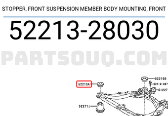 Toyota 5221328030 STOPPER, FRONT SUSPENSION MEMBER BODY MOUNTING, FRONT
