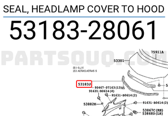 Toyota 5318328061 SEAL, HEADLAMP COVER TO HOOD
