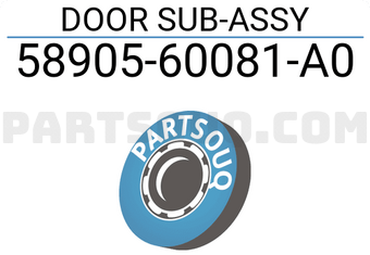 DOOR SUB-ASSY 5890560081A0 | Toyota Parts | PartSouq