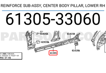 Toyota 6130533060 REINFORCE SUB-ASSY, CENTER BODY PILLAR, LOWER RH