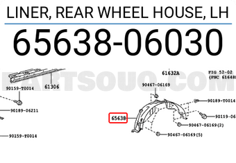 Toyota 6563806030 LINER, REAR WHEEL HOUSE, LH