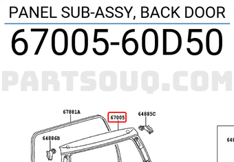 Toyota 6700560D50 PANEL SUB-ASSY, BACK DOOR