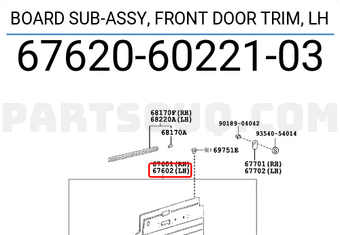 Toyota 676206022103 BOARD SUB-ASSY, FRONT DOOR TRIM, LH