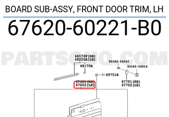 Toyota 6762060221B0 BOARD SUB-ASSY, FRONT DOOR TRIM, LH