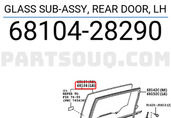 Toyota 6810428290 GLASS SUB-ASSY, REAR DOOR, LH