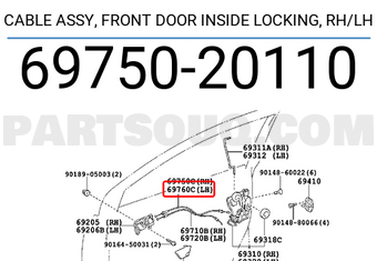 Toyota 6975020110 CABLE ASSY, FRONT DOOR INSIDE LOCKING, RH/LH