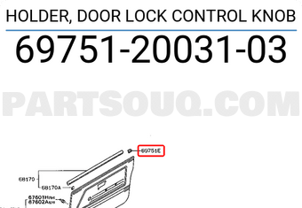 Toyota 697512003103 HOLDER, DOOR LOCK CONTROL KNOB