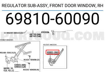 Toyota 6981060090 REGULATOR SUB-ASSY, FRONT DOOR WINDOW, RH