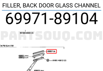 Toyota 6997189104 FILLER, BACK DOOR GLASS CHANNEL