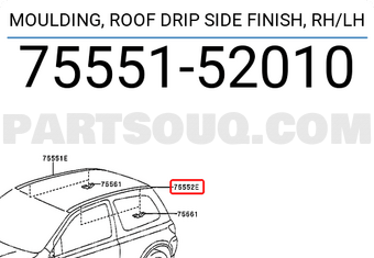 MOULDING, ROOF DRIP SIDE FINISH, RH/LH 7555152011 | Toyota Parts 