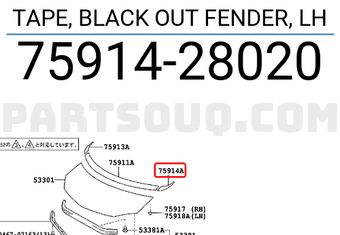 Toyota 7591428020 TAPE, BLACK OUT FENDER, LH
