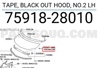 Toyota 7591828010 TAPE, BLACK OUT HOOD, NO.2 LH