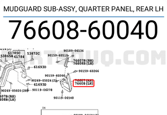Toyota 7660860040 MUDGUARD SUB-ASSY, QUARTER PANEL, REAR LH
