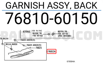 Toyota 7681060150 GARNISH ASSY, BACK