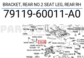 Toyota 7911960011A0 BRACKET, REAR NO.2 SEAT LEG, REAR RH