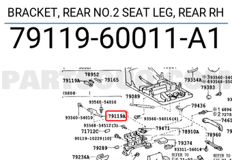 Toyota 7911960011A1 BRACKET, REAR NO.2 SEAT LEG, REAR RH