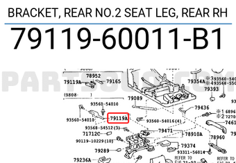 Toyota 7911960011B1 BRACKET, REAR NO.2 SEAT LEG, REAR RH
