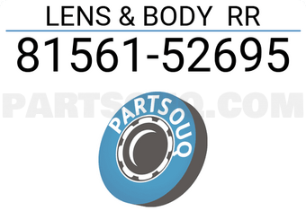 Toyota 8156152695 LENS & BODY RR