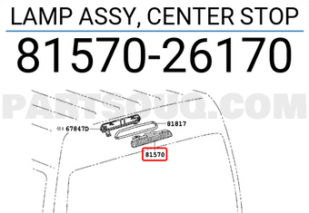 Toyota 8157026170 LAMP ASSY, CENTER STOP