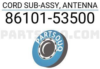 Toyota 8610153500 CORD SUB-ASSY, ANTENNA