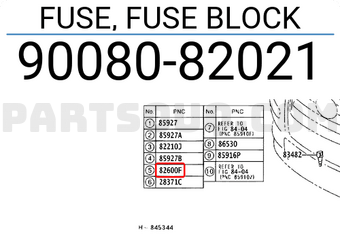 Toyota 9008082021 FUSE, FUSE BLOCK