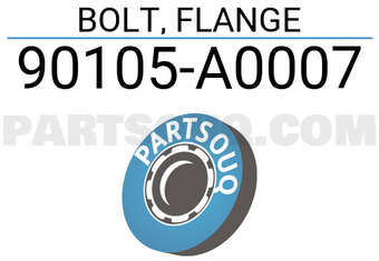 Toyota 90105A0007 BOLT, FLANGE