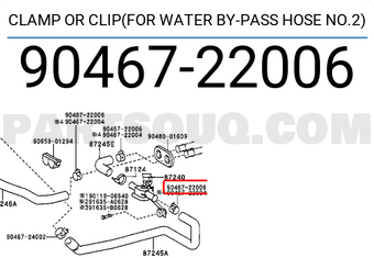 Toyota 9046722006 CLAMP OR CLIP(FOR WATER BY-PASS HOSE NO.2)