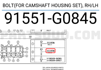 Toyota 91551G0845 BOLT(FOR CAMSHAFT HOUSING SET),RH/LH