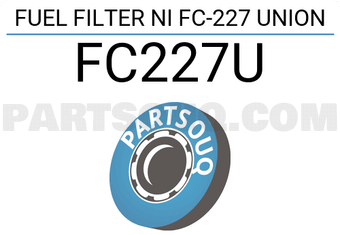 Union FC227U FUEL FILTER NI FC-227 UNION