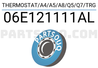 VAG 06E121111AL THERMOSTAT/A4/A5/A8/Q5/Q7/TRG