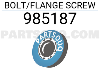 Volvo 985187 BOLT/FLANGE SCREW