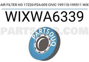 WIX FILTERS WIXWA6339 AIR FILTER HO 17220-P2A-005 CIVIC 199110-199511 WIX