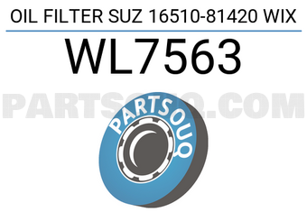 WIX FILTERS WL7563 OIL FILTER SUZ 16510-81420 WIX